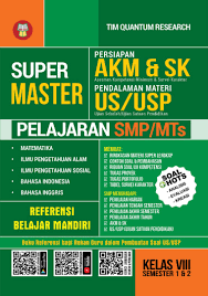 Check spelling or type a new query. Jual Buku Super Master Persiapan Akm Dan Sk Pendalaman Materi Us Usp Pelajaran Smp Mts Kelas Viii Oleh Tim Quantum Research Gramedia Digital Indonesia