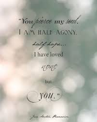 Yearning For Love Fear Of Unrequited Love Quotes Book Quotes Jane Austen Quotes