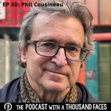 EP 30: Phil Cousineau & John Bucher