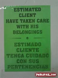 Cuidado Bad Translations Funny Translations Translation Fail