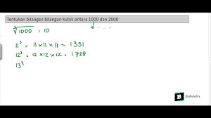 Kemudian melakukan proses perulangan a sama dengan 100. Tentukan Bilangan Bilangan Kubik Antara 1000 Dan 2000 Youtube