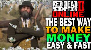 Some of these missions will result in you returning to camp with your pockets lined with thousands of dollars. The Best Way To Make Money Fast Easy In Red Dead Redemption 2 Online Rdr2 Youtube