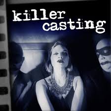 Listen to Killer Casting podcast | Deezer