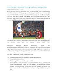 Maybe you would like to learn more about one of these? Cara Melakukan Teknik Dasar Heading Pada Permainan Sepak Bola