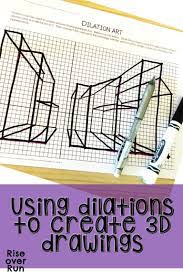 Dilation Activity Creating 3 D Perspective Art 8th Grade Math Math Lesson Plans Math Art Projects