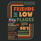 Friends In Low Places: The 90’s Country Show
