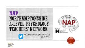 National retired teachers' association (nrta) is america's foremost network of. Nap Northamptonshire A Level Psychology Teachers Network Ppt Download