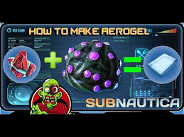 Possible not implemented according to user on discord. How To Make Aerogel 2018 Subnautica Youtube