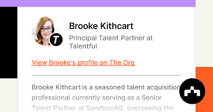 Brooke Kithcart - Principal Talent Partner at Talentful | The Org