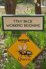 Signs Near Beehives Backyard Bee Bee Keeping Bee Garden