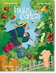 Gartenbuch oder, anleitung zur erziehung, pflanzung und pflege aller küchengewächse, obstbäume und zierpflanzen; Diogenes Verlag Pauls Garten