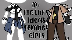 10 Clothes Ideas For Tomboy Girls Gacha Life Youtube But who knows, i might have gave someone an idea. tomboy girls gacha life