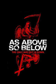 Miles of twisting catacombs lie beneath the streets of paris, the eternal home to countless souls. 11 As Above So Below Ideas Below Movie Movies Psychological Thrillers