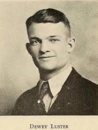 Dewey William “Snorter” Luster (1899-1980)