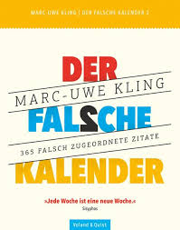 Nun ja', sagt er dann. Der Falsche Kalender 2 Terminplaner Thalia