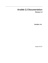 Dec 19, 2020 · ansible 2.0 includes the apk module, which provides support for package management on alpine linux hosts. Ansible 2 2 Documentation Manualzz