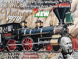 New RARE Vintage 1970 Don Whitlatch Railroad The Genoa Engine Print Never  Framed