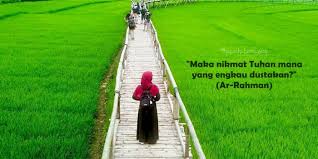 Begitu banyak nikmat yang allah berikan kepada kita. Maka Nikmat Tuhan Mana Yang Engkau Dustakan Pecihitam Org