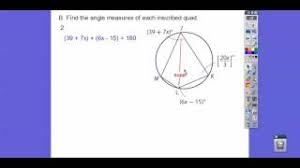 Therefore, m∠abe = 22° + 15° = 37°. Angles In Inscribed Quads Module 19 2 Youtube