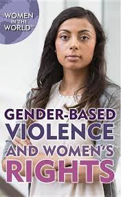 Gender-Based Violence and Women's Rights, Zoe Lowery,Linda Bickerstaff  (9781508174479) — Readings Books