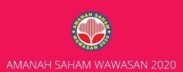 Sen seunit untuk dana harga tetap amanah saham wawasan 2020 (asw 2020) bagi tahun kewangan berakhir 31 ogos 2018. Amanah Saham Wawasan 2020 Asw 2020