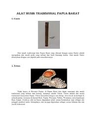 Tifa biasanya dimainkan oleh para. Alat Musik Tradisional Papua Barat