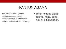Teks pantun tersebut termasuk jenis pantun. Pengertian Dan Kumpulan Contoh Pantun Agama