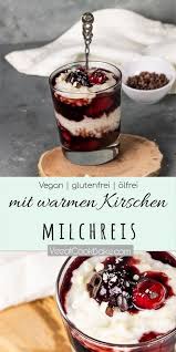 Einfaches Veganes Milchreis Rezept Mit Gekochtem Arborio Reis Und Pflanzlicher Milch Kokosmilch Mandelmilch Un Veganer Milchreis Milchreis Rezept Milchreis