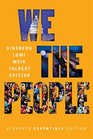 We The People Essentials Eleventh Edition By Benjamin Ginsberg W W Norton Company In 2020 Political Books Ebook Best Political Books