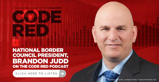 Code Red Podcast with Agent Brandon Judd, National Border Council President  ‣ CODE RED Podcast