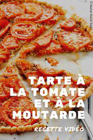 Tarte A La Tomate Et A La Moutarde Recettes Recette Recette Tarte Tomate Recette Tarte Tomate Moutarde Tarte Tomate