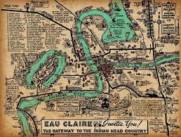Volume One Eau Claire Invites You Print Eau Claire Geography Map Wisconsin