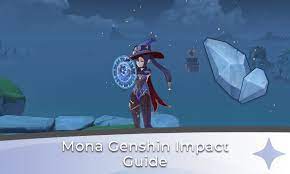 Mona Genshin Impact Guide - Genshin Chronicle
