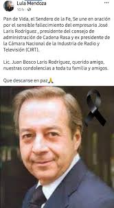 Fallece José Laris, presidente del Consejo de Administración de Cadena Rasa 