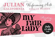 "My Fair Lady" in Julian