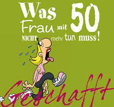 Geschafft Was Frau Mit 50 Nicht Mehr Tun Muss Buch Ausgefallene Geschenkidee Fur Frauen