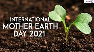 International mother earth day was established in 2009, by the united nations general assembly under resolution a/res/63/278. Festivals Events News International Mother Earth Day 2021 Images Hd Wallpapers Facebook Messages And Wishes Latestly