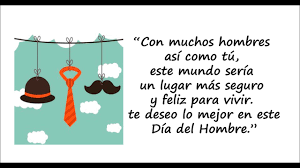 Sus objetivos principales son abordar temas de salud masculina de todas las. Lindos Mensajes Para El Dia Del Hombre Youtube