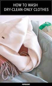 How To Launder Dry Clean Only Clothing At Home Cleaning Clothes Dry Cleaning At Home Cleaning Hacks
