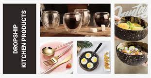 We did not find results for: How To Dropship Kitchen Products To Benefit From A Stable Demand