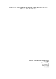 Gerakan ini dilakukan oleh penasihat reagen, yang mempercayai bahawa bekerjasama dengan musuh tidak mustahil untuk membebaskan rakyat yang ditawan oleh kumpulan musuh yang sama. Pdf Perjuangan Penduduk Sarawak Menentang Penjajah Melalui Gerakan Anti Ameer Nurashid Academia Edu