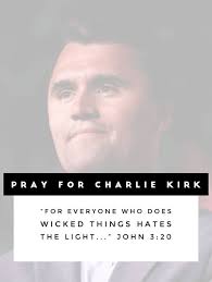 RIP Charlie. Your legacy will live in our hearts forever. This will be a  true Turning Point for our country. Please continue to pray for his wife,  children, family and friends. And