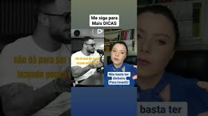 Não basta investir, precisa ter objetivo e consistência