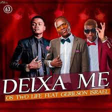 Maybe you would like to learn more about one of these? Download Mp3 Os Two Life Deixa Me Feat Gerilson Insrael 2019 Somusicanova Com
