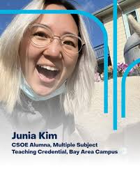 Meet Alliant CSOE Alumna, Junia Kim! Junia received her Multiple Subject  Teaching Credential at our Bay Area campus. "I really enjoy being able to  engage with youth who truly need it most.