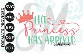 Download Princess Has Arrived Svg Baby Girl Svg Princess Quote Svg Little Girl Svg New Baby Svg Cut Files For Silhouette For Cricut New Free Svg Cut Files Cricut Silhouette