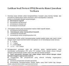142005 tentang guru dan dosen kompetensi pedagogik merupakan kemampuan yang berkaitan dengan pemahaman peserta didik dan pengelola pembelajaran yang mendidik dan. Latihan Soal Pretest Ppgj Kompetensi Pedagogik Beserta Kunci Jawaban Lengkap Panduandapodik Id
