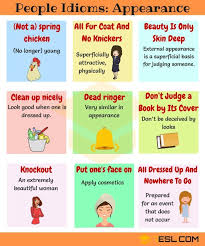 Useful Phrases And Idioms About Appearance In English 7 E S L Idioms English Idioms Learn English Vocabulary