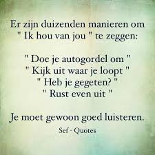 Ik Hou Van Jou Inspirerende Citaten Teksten Woorden Citaten