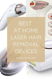 The Best Home Ipl Hair Removal Systems Hair Removal Hair Removal Devices Laser Hair Removal